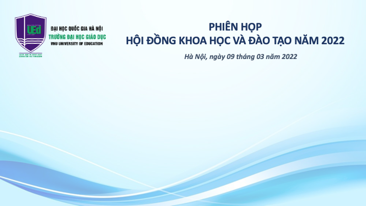 Phiên họp Hội đồng Khoa học và Đào tạo lần thứ I năm 2022