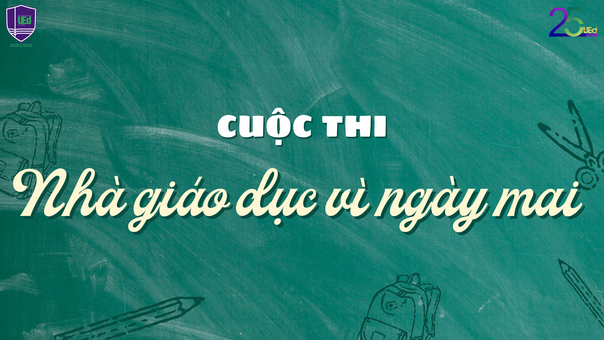 Trường Đại học Giáo dục phát động cuộc thi "Nhà giáo dục vì ngày mai"