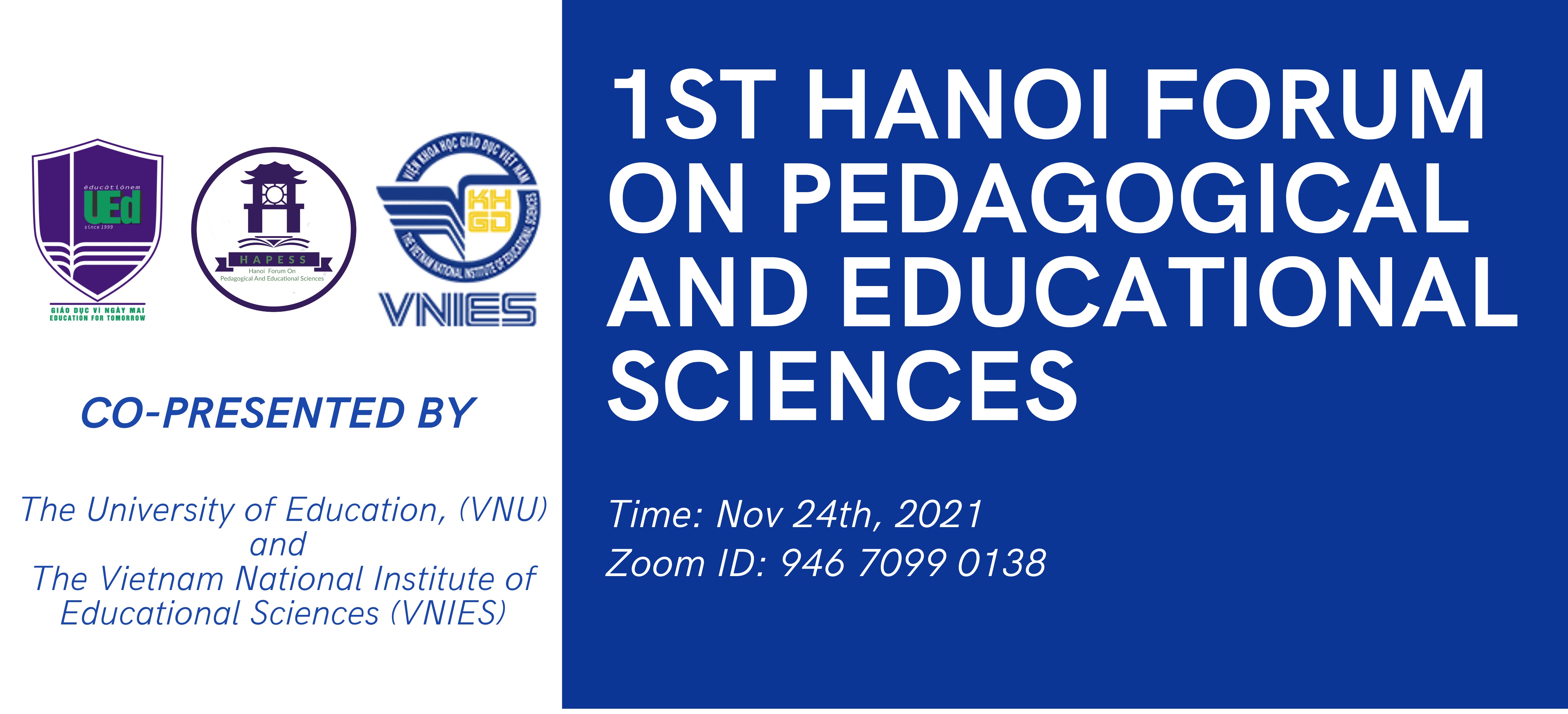 24/11/2021 sẽ diễn ra “Diễn đàn Hà Nội lần thứ nhất về Khoa học Giáo dục và Sư phạm 2021”